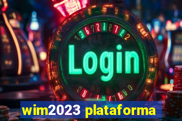 wim2023 plataforma